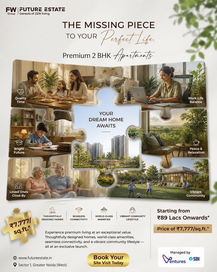 Future Estate post: The Missing Piece to Your Perfect Life, premium 2 BHK apartments shown as jigsaw pieces